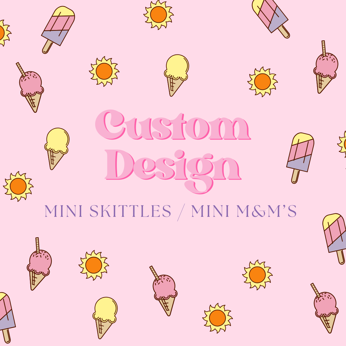 M&M's or Skittles Mini Bag - Custom Design